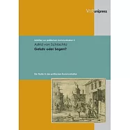 Gefahr Oder Segen?: Die Taufer in Der Politischen Kommunikation