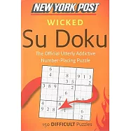 New York Post Wicked Su Doku: 150 Difficult Puzzles