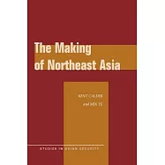 The Making of Northeast Asia