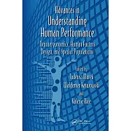 Advances in Understanding Human Performance: Neuroergonomics, Human Factors Design, and Special Populations