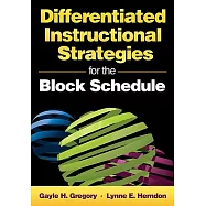 Differentiated Instructional Strategies for the Block Schedule
