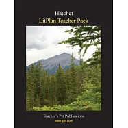 Hatchet LitPlan Teacher Pack