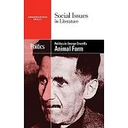Politics in George Orwell’s Animal Farm