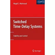 Switched Time-Delay Systems: Stability and Control