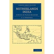 Netherlands India: A Study of Plural Economy