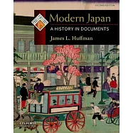 Modern Japan: A History in Documents