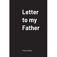 Letter to my Father