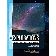 Explorations: An Introduction to Astronomy: Solar System: Chapters 1-12