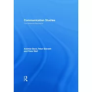 Communication Studies: The Essential Resource