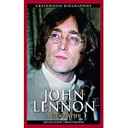 John Lennon: A Biography