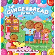 The Gingerbread Family: A Scratch-and-Sniff Book
