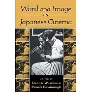 Word and Image in Japanese Cinema
