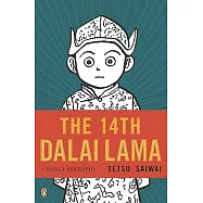The 14th Dalai Lama: A Manga Biography