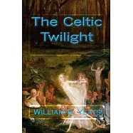 The Celtic Twilight