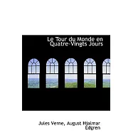 Le Tour Du Monde En Quatre-vingts Jours
