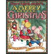 Mary Engelbreit’s a Merry Little Christmas: Celebrate from A to Z