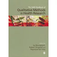 The Sage Handbook of Qualitative Methods in Health Research
