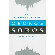 The Soros Lectures: At the Central European University