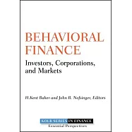 Behavioral Finance: Investors, Corporations, and Markets