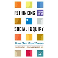 Rethinking Social Inquiry: Diverse Tools, Shared Standards