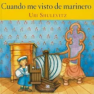 Cuando me visto de marinero / When I Wore My Sailor Suit