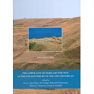 The Lower City of Olbia Sector Ngs in the 6th Century Bc to the 4th Century Ad