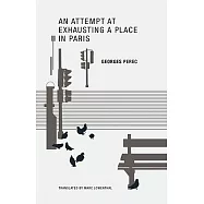 An Attempt at Exhausting a Place in Paris