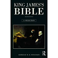 King James&rsquo;s Bible: A Selection