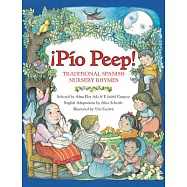 Pio Peep!: Traditional Spanish Nursery Rhymes