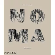 Noma: Time and Place in Nordic Cuisine