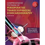Comprehensive Textbook of Perioperative Transesophageal Echocardiography