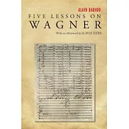 Five Lessons on Wagner