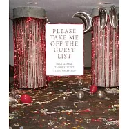 Please Take Me Off the Guest List
