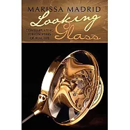 Looking Glass: Contemplating Philosophies of Real Life