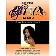 Bitch: A New Statement on Beauty