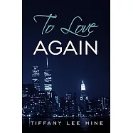 To Love Again