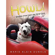 Howl: Stories from Lucy the Wolf Dog