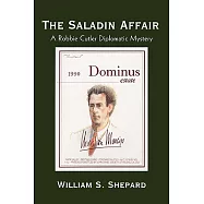 The Saladin Affair: A Robbie Cutler Diplomatic Mystery