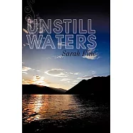 Unstill Waters