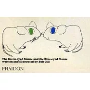 The Green-Eyed Mouse and the Blue-Eyed Mouse