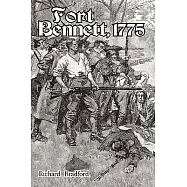 Fort Bennett: 1775