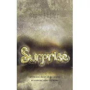 Surprise: Seventeen Short-Short Stories to Exercise Your Eyebrows