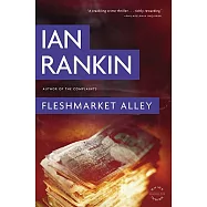 Fleshmarket Alley: An Inspector Rebus Novel