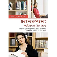 Integrated Advisory Service: Breaking Through the Book Boundary to Better Serve Library Users