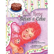 Ellie Rose Bakes a Cake