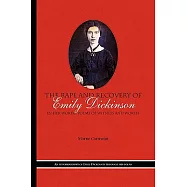 The Rape and Recovery of Emily Dickinson: In Her Words Poems of Witness and Worth
