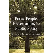 Parks, People, Preservation, and Public Policy