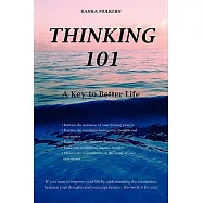 Thinking 101: A Key to Better Life
