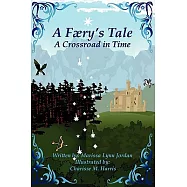 A Færy’s Tale 2: A Crossroad in Time
