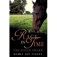 A Place in Time: The Silver Sword